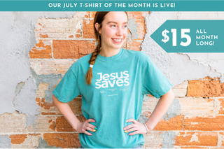 July 2026: Jesus Saves