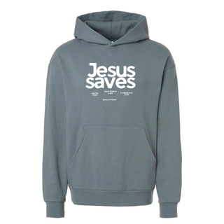 Jesus Saves Hooded Sweatshirt: July 2026