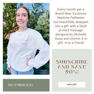 Naptime Faith Tee Of The Month Subscription Club