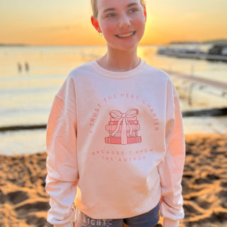 I Trust The Next Chapter Because I know The Author Women's Sweatshirt