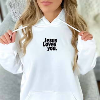 Jesus Loves You Hoodie