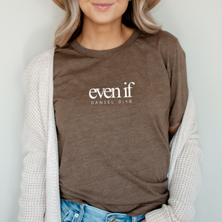 Even If Daniel 3:18 Soft Christian T-Shirt