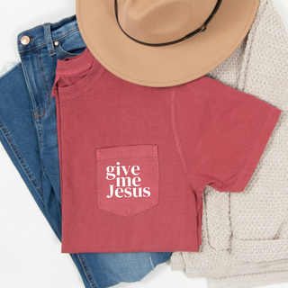 Give Me Jesus Pocket T-Shirt