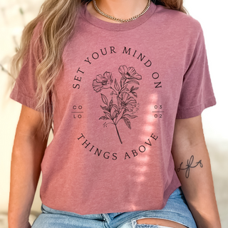 Set Your Mind On Things Above Short Sleeve T-Shirt