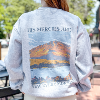 July 2025 Crewneck Sweatshirt of the Month: His Mercies Are New Every Morning