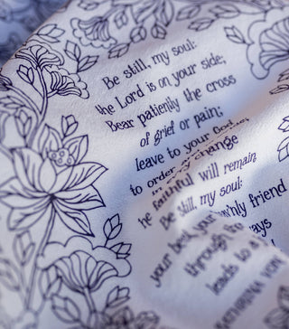 Be Still My Soul Hymn Tea Towel — 24"x20"