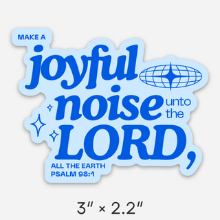 Joyful Noise Waterproof Vinyl Sticker | Christian stickers | Faith stickers