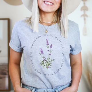 Colossians 3:17 Lavender Flower T-Shirt