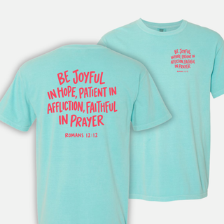 Romans 12:12 - October Tee Shirt of the Month