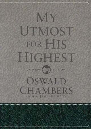 My Utmost for His Highest: Updated Language Gift Edition (A Daily Devotional with 366 Bible-Based Readings) (Authorized Oswald Chambers Publications)