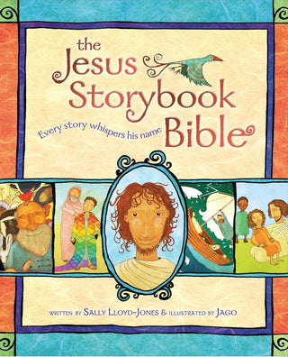 The Jesus Storybook Bible: Every Story Whispers His Name