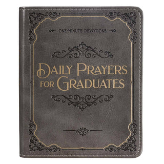 Daily Prayers for Graduates Gray Faux Leather Devotional