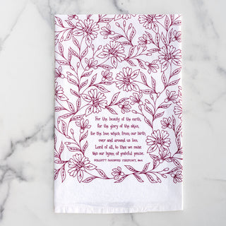 For the Beauty of the Earth Hymn Tea Towel — 24"x20"