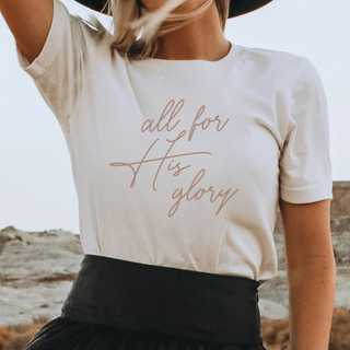 All For His Glory Christian Womens T-Shirt