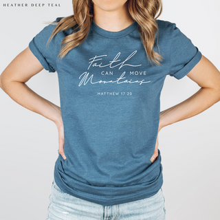 Faith Can Move Mountains Bible Verse T-Shirt