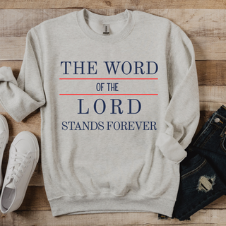 The Word of the Lord Stands Forever Cozy Crewneck Sweatshirt