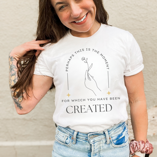 Perhaps This Is The Moment You Were Created For Christian Womens T-Shirt