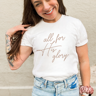 All For His Glory Christian Womens T-Shirt