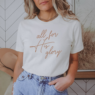 All For His Glory Christian Womens T-Shirt