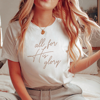 All For His Glory Christian Womens T-Shirt