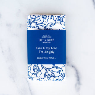 Praise to the Lord Hymn Tea Towel — 24"x20"