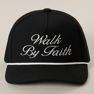 Walk By Faith Embroidered Performance Rope Trucker Hat