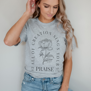 All Creation Sings Your Praise Graphic T-Shirt