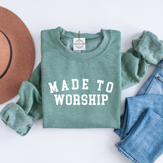 Made to Worship- Cozy Christian Crewneck Sweatshirt