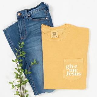 Give Me Jesus Pocket T-Shirt