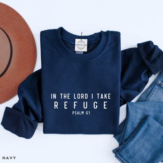 In the Lord I Take Refuge Psalm 61 Crewneck Sweatshirt - March 2026 Collection - Front Only
