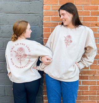 Sing To The Lord With Thanksgiving Sweatshirt