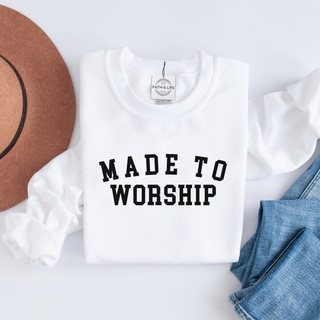 Made to Worship- Cozy Christian Crewneck Sweatshirt