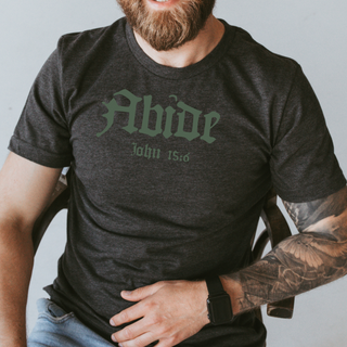 John 15:6 Abide Tee Shirt in Multiple Color Options