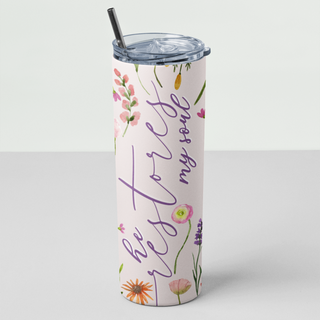 He Restores My Soul Stainless Steel Skinny Tumbler By Naptime