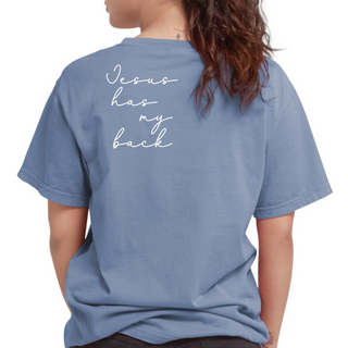 Jesus Has My Back Comfort Wash Heavyweight Christian T-Shirt