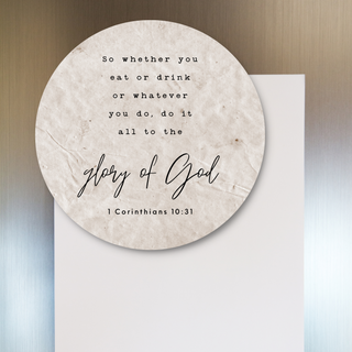 Do It All To The Glory of God Handmade Fridge Magnet