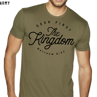 Seek First The Kingdom Christian Tee Shirt in Multiple Color Options