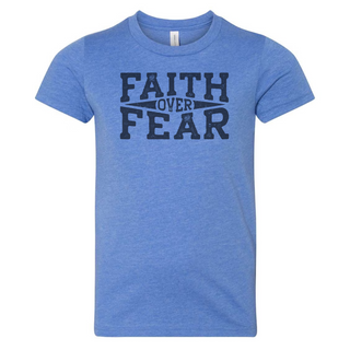 Faith Over Fear Youth/Toddler T-Shirt