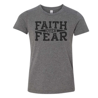 Faith Over Fear Youth/Toddler T-Shirt