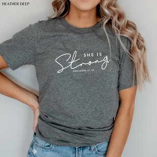 She Is Strong: Proverbs 31:25 T Shirt