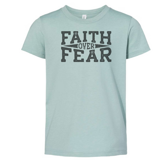 Faith Over Fear Youth/Toddler T-Shirt