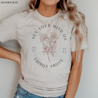 Set Your Mind On Things Above T-Shirt