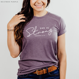 She Is Strong: Proverbs 31:25 T Shirt