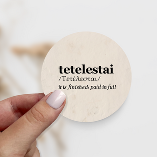 Tetelestai It Is Finished, Paid In Full Fridge Magnet