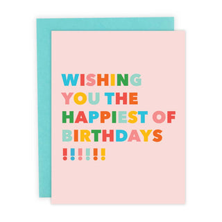 Happiest of Birthdays Greeting Card