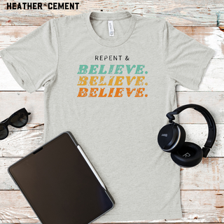 Repent & Believe Vintage Wash Tee Shirt in Multiple Color Options