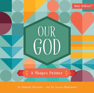 Our God: A Shapes Primer